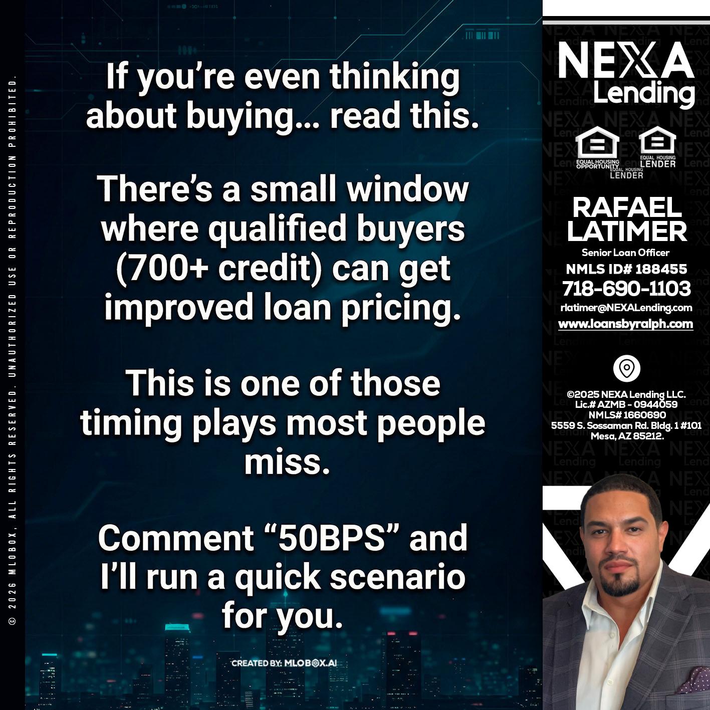 IF YOU EVER - Rafael Latimer -Senior Loan Officer