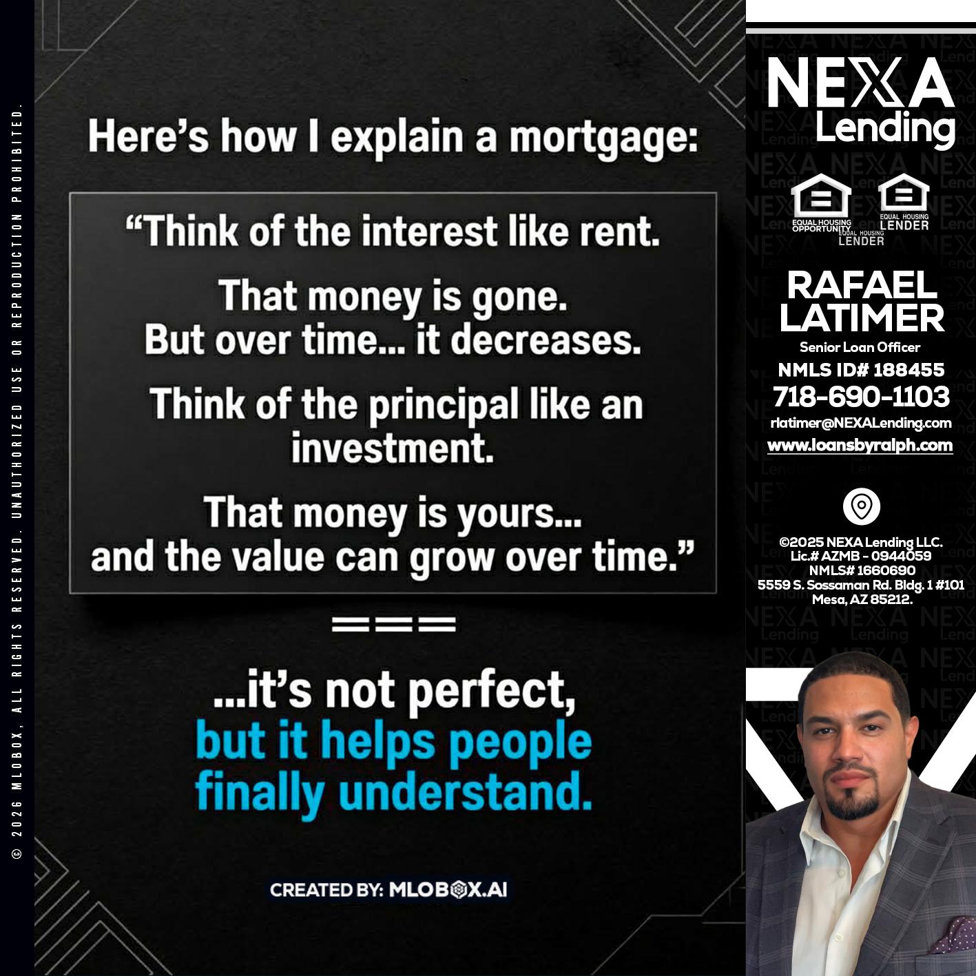 HERES NOW - Rafael Latimer -Senior Loan Officer