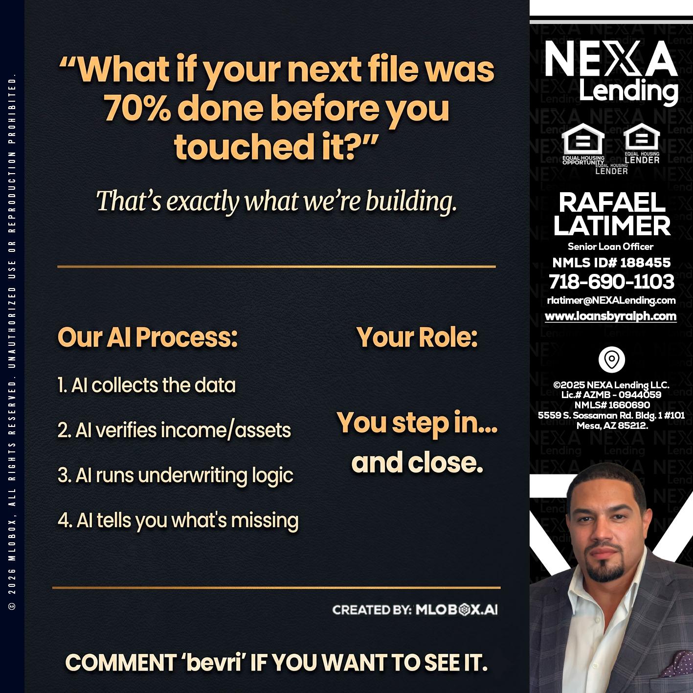 WHAT IF YOUR - Rafael Latimer -Senior Loan Officer